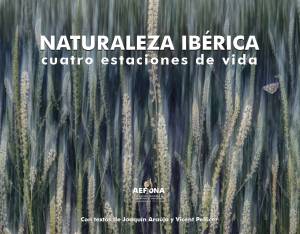 Libro Naturaleza ibérica: cuatro estaciones de vida
